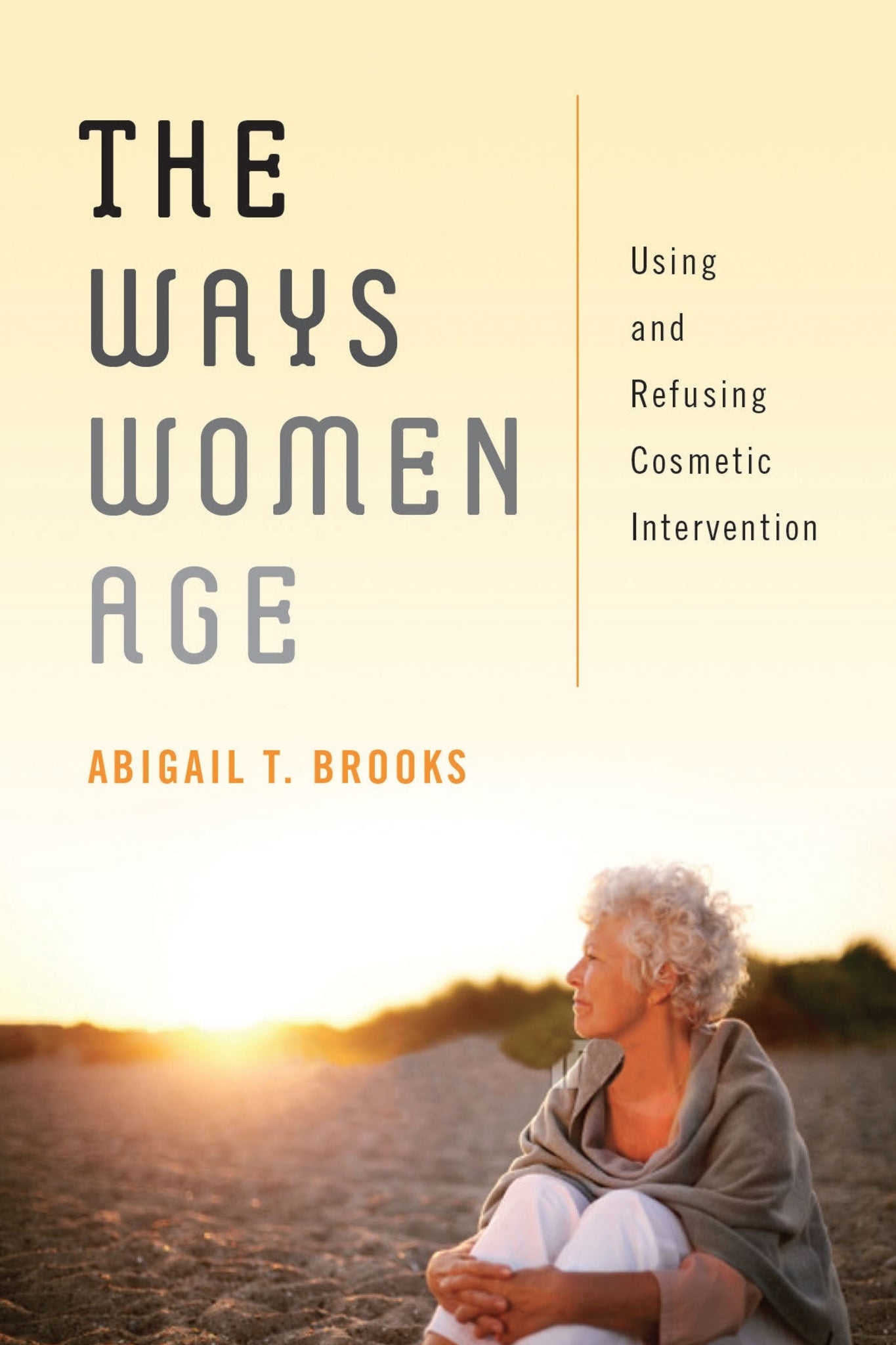 Cover image for The Ways Women Age ISBN 9780814724057
